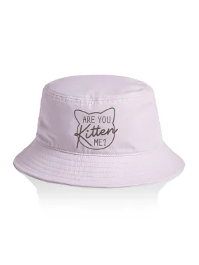 Are You Kitten Me? Bucket Hat